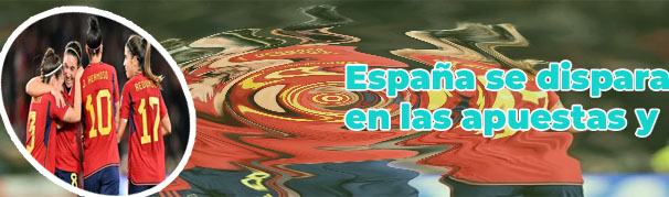 Apuestas españa gana mundial